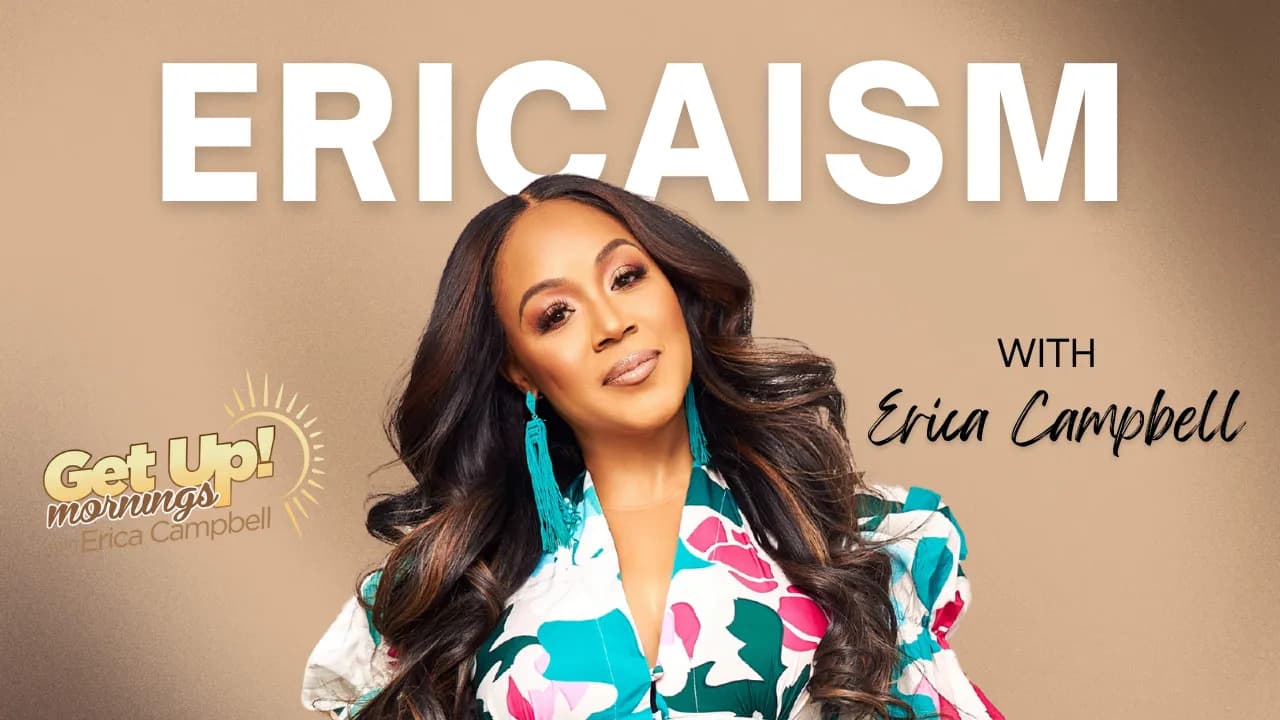 Promotional graphic for ERICAISM featuring Erica Campbell with long wavy hair and teal tassel earrings.